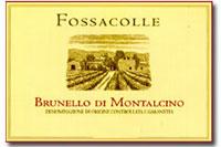 Fossacolle - Brunello di Montalcino 2019